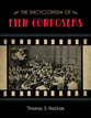 The Encyclopedia of Film Composers book cover